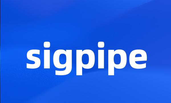 sigpipe