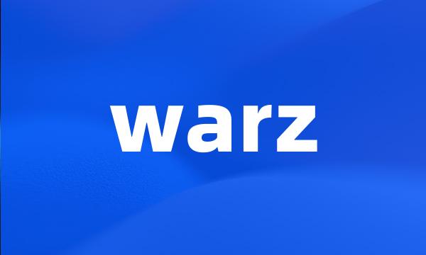 warz