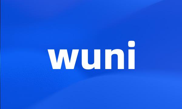 wuni