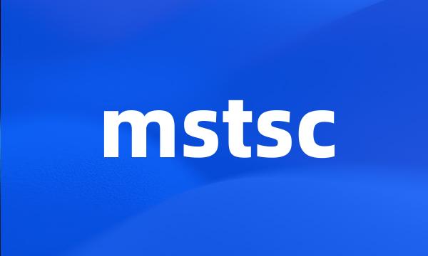 mstsc