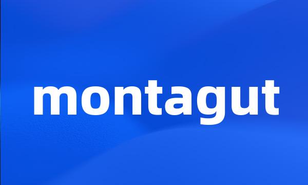 montagut