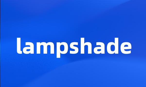 lampshade