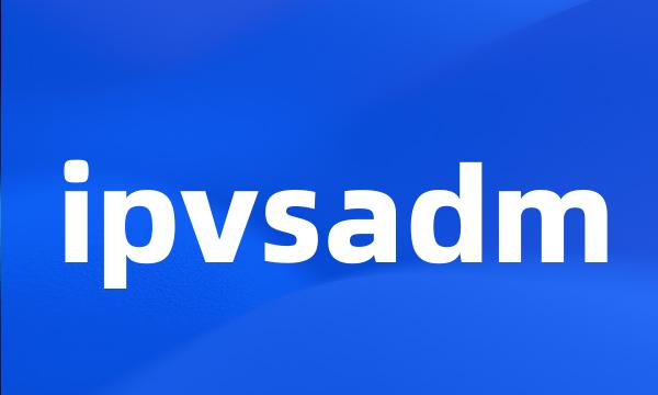 ipvsadm