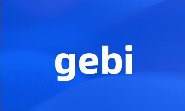 gebi