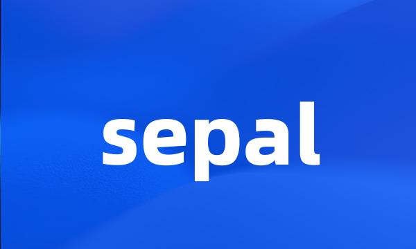 sepal