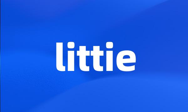 littie