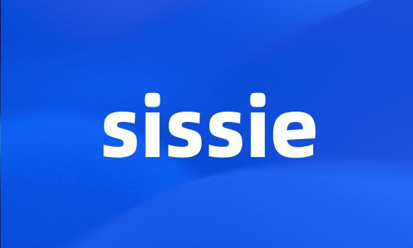 sissie