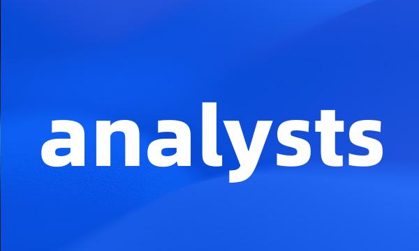 analysts