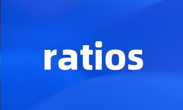 ratios