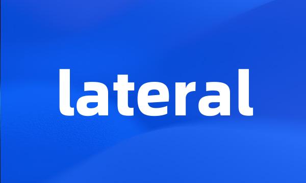 lateral