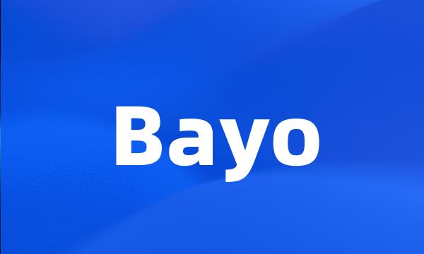 Bayo