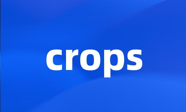 crops