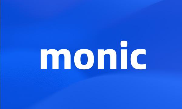 monic