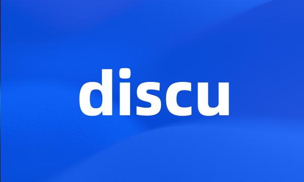 discu