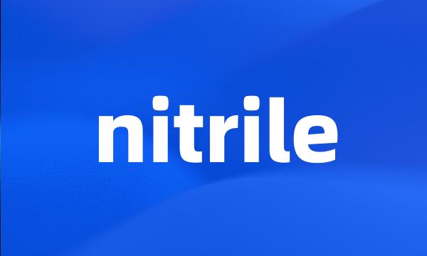 nitrile