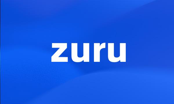 zuru