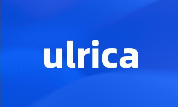 ulrica