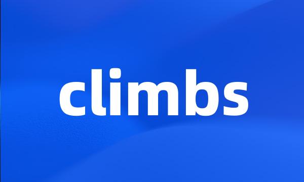 climbs