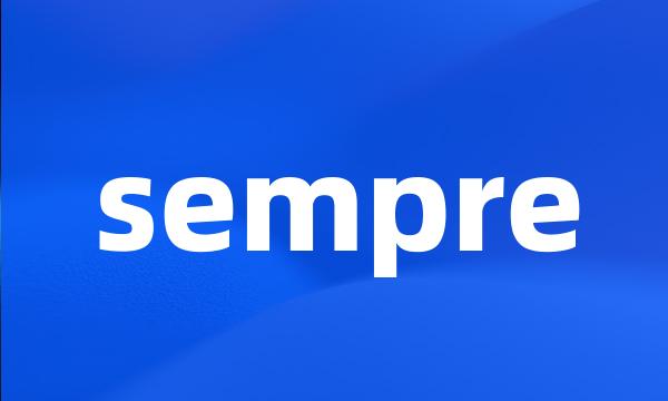 sempre