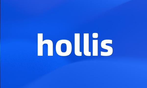 hollis