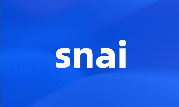 snai