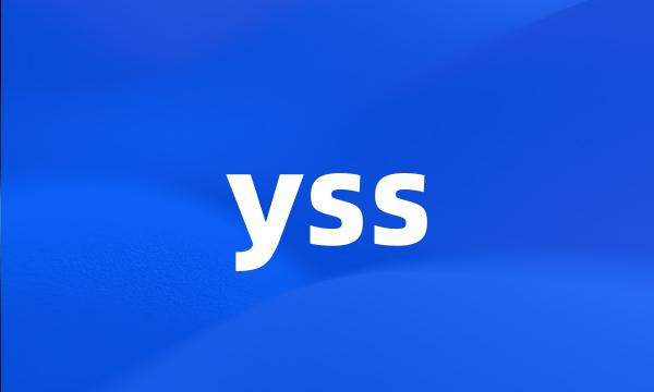 yss