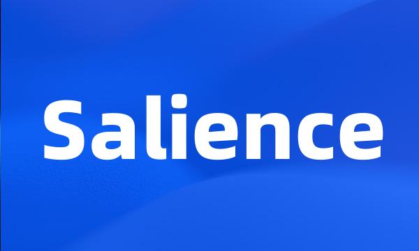 Salience