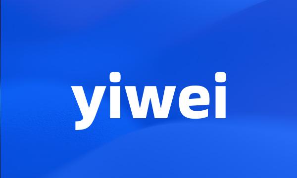 yiwei