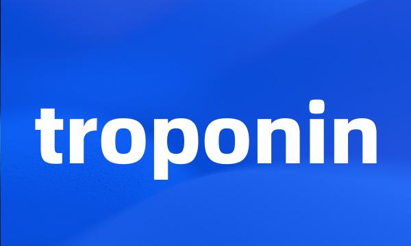 troponin