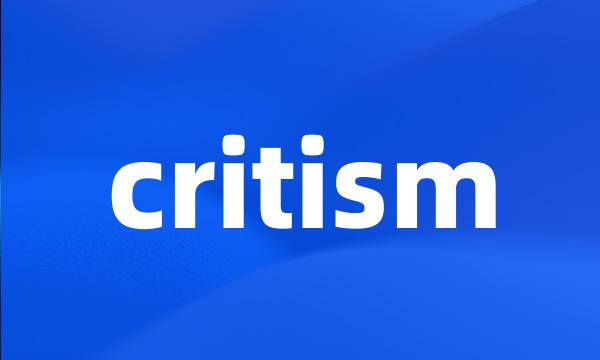 critism