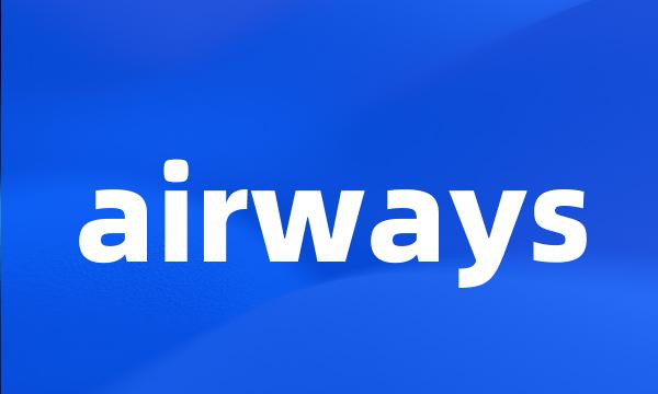 airways