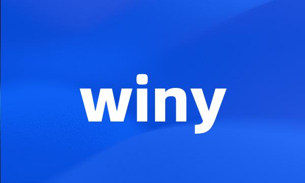 winy