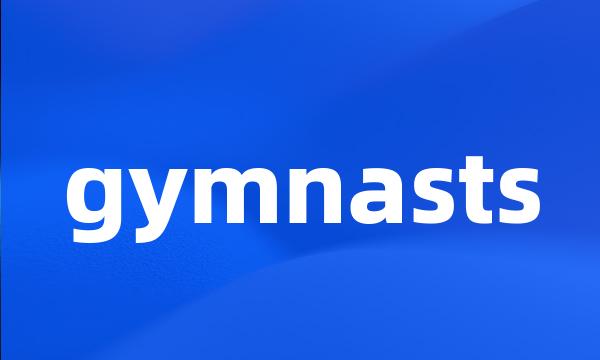 gymnasts