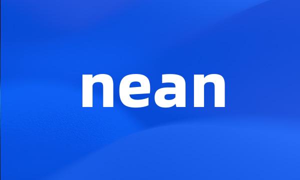 nean