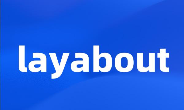 layabout