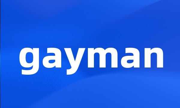 gayman