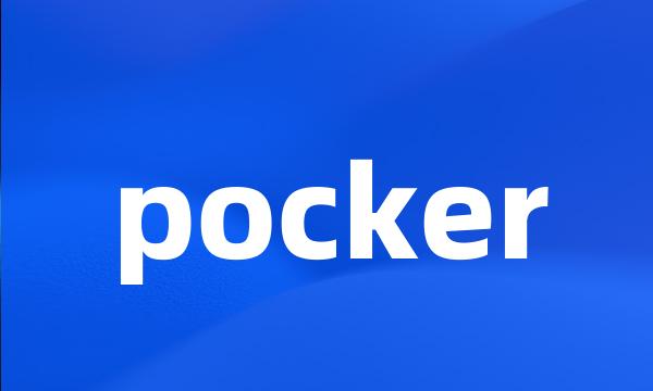 pocker