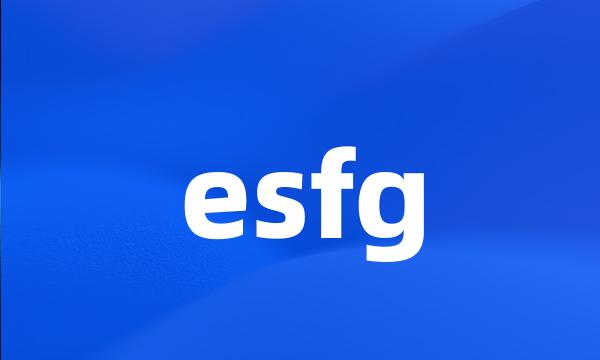 esfg