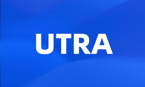 UTRA