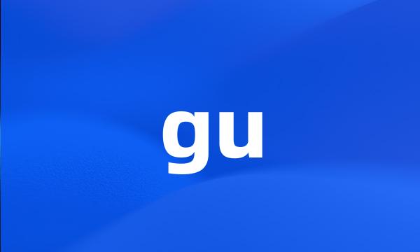 gu