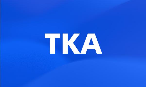 TKA