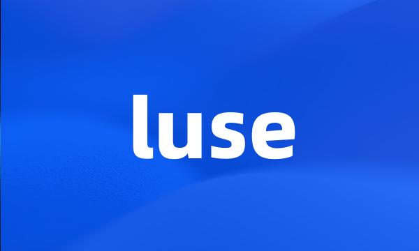 luse