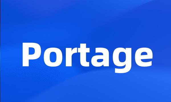 Portage