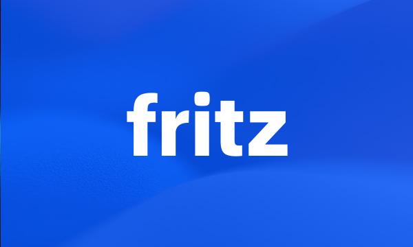 fritz