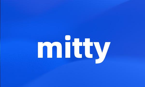 mitty