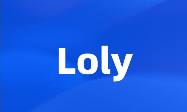 Loly