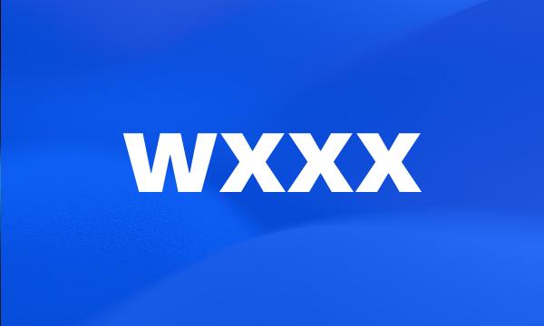 wxxx
