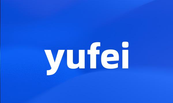 yufei