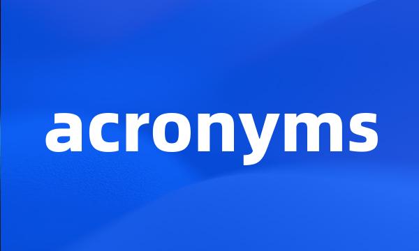 acronyms