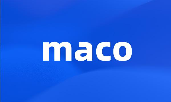 maco